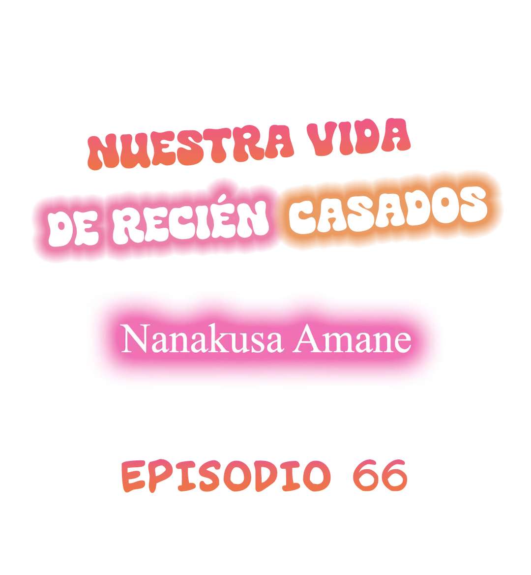 Nuestra Nueva Vida Pervertida de Recién Casados Capítulo 66 - Página 2