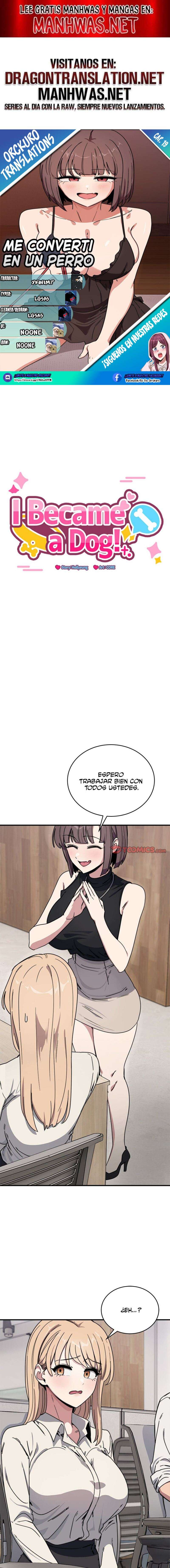 ¡Me convertí en un perro! Capítulo 19 - Página 1