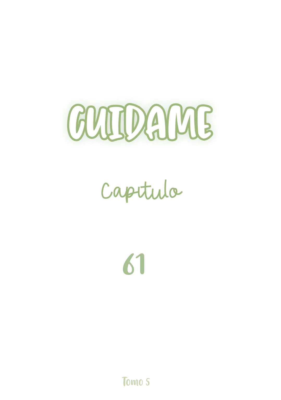 Cuidame – No me ignores Capítulo 61 - Página 3