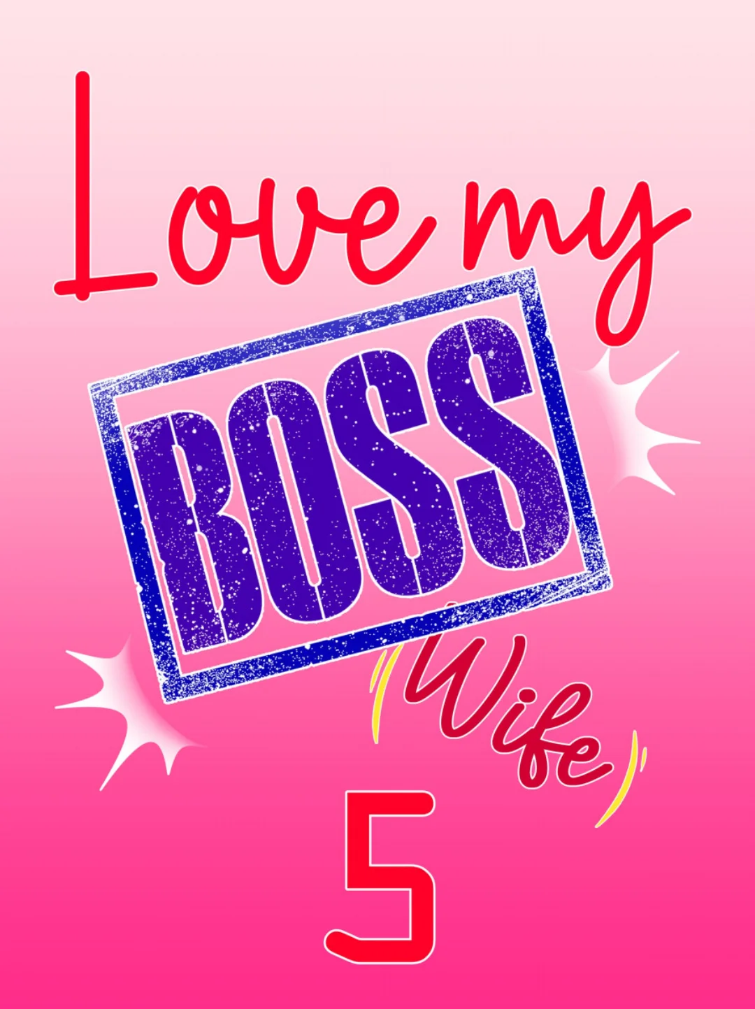 Love my Boss [Wife] Capítulo 5 - Página 2