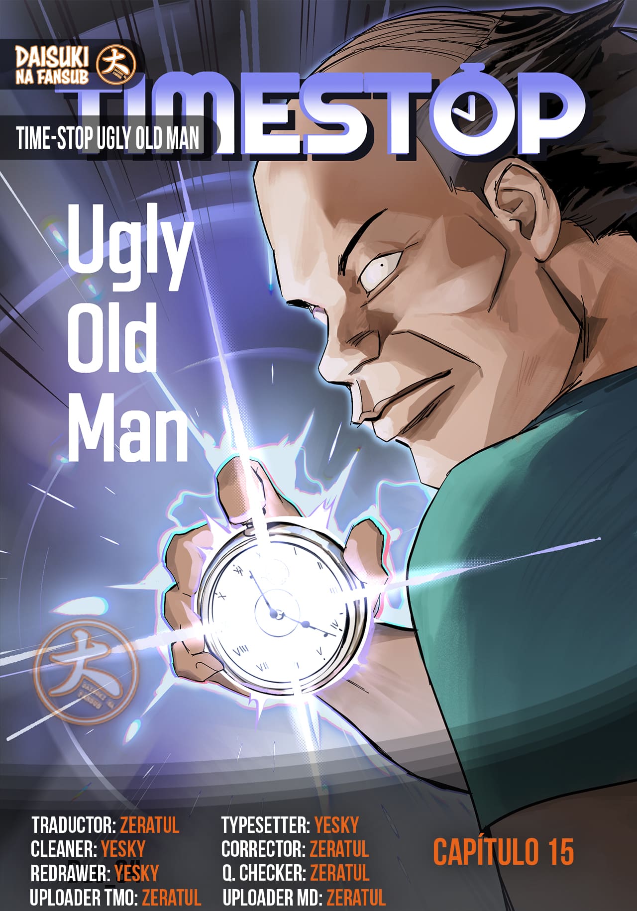 Time-stop Ugly Old Man Capítulo 15 - Página 1