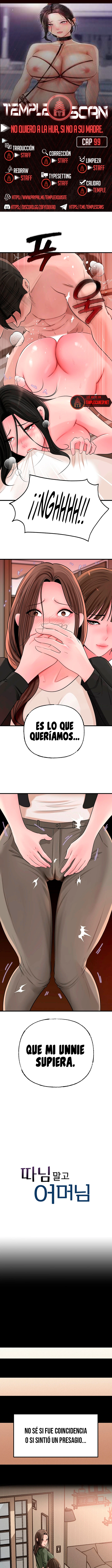 No Quiero A La Hija, Si No A Su Madre Capítulo 99 - Página 1