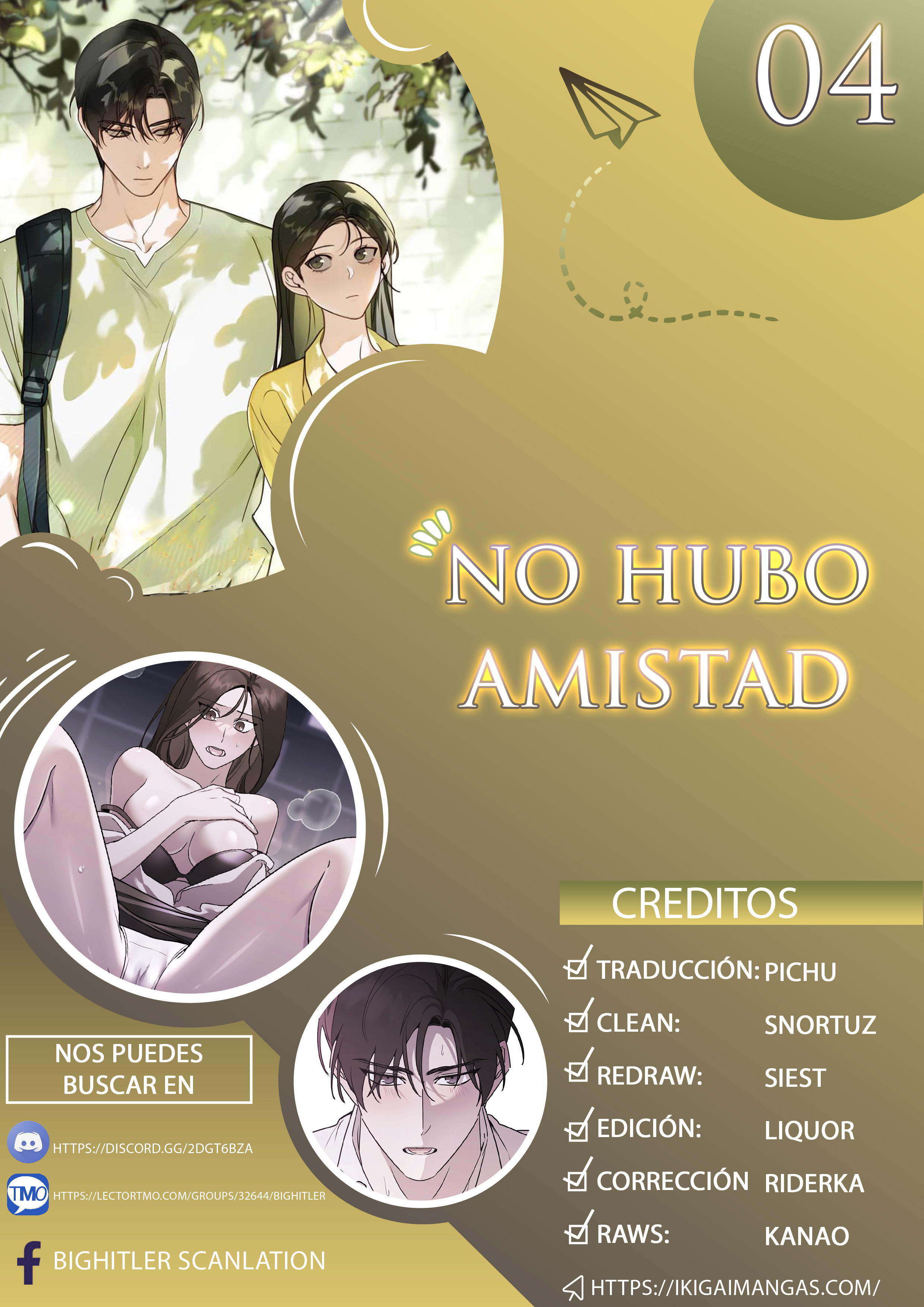 No hubo Amistad Capítulo 4 - Página 1