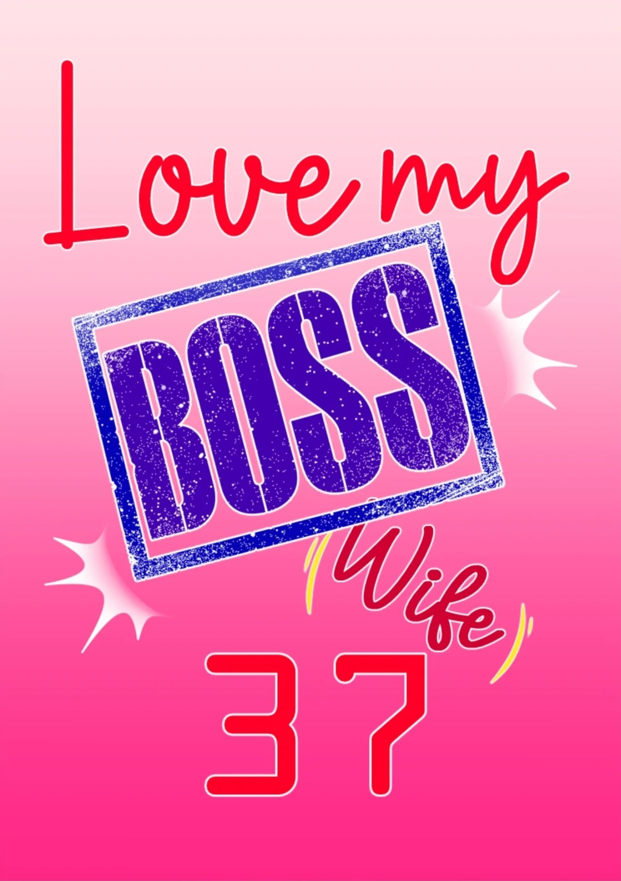 Love my Boss [Wife] Capítulo 37 - Página 2