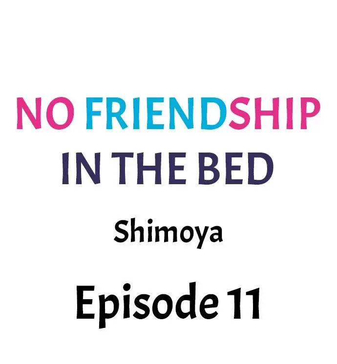 No Friendship in The Bed Capítulo 11 - Página 2