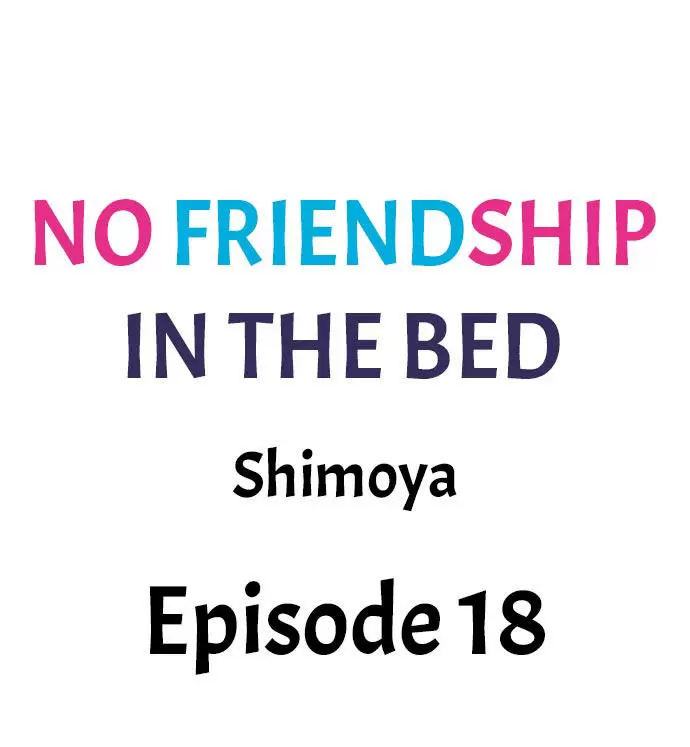 No Friendship in The Bed Capítulo 18 - Página 2