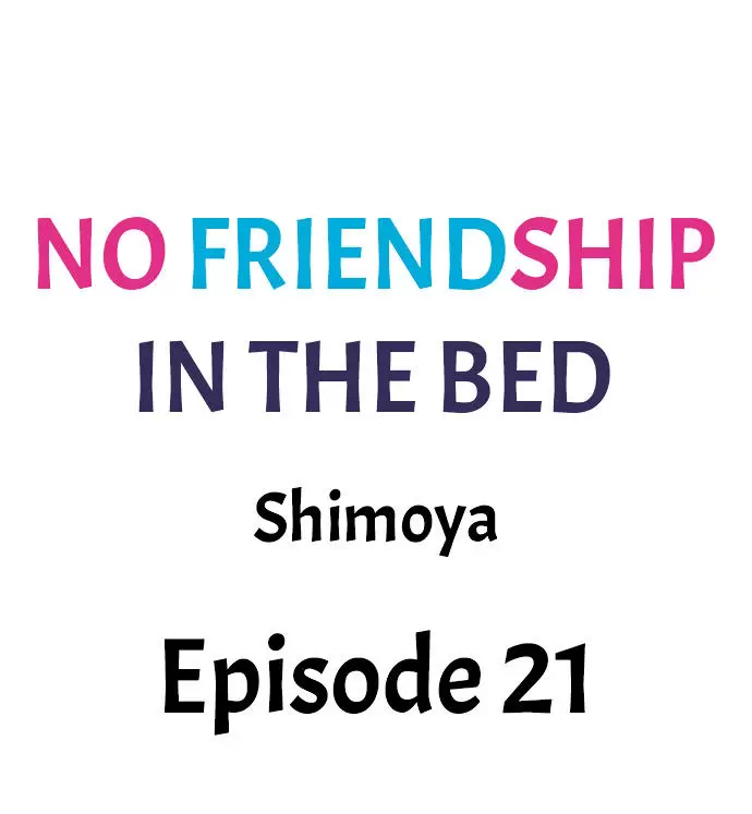 No Friendship in The Bed Capítulo 21 - Página 2