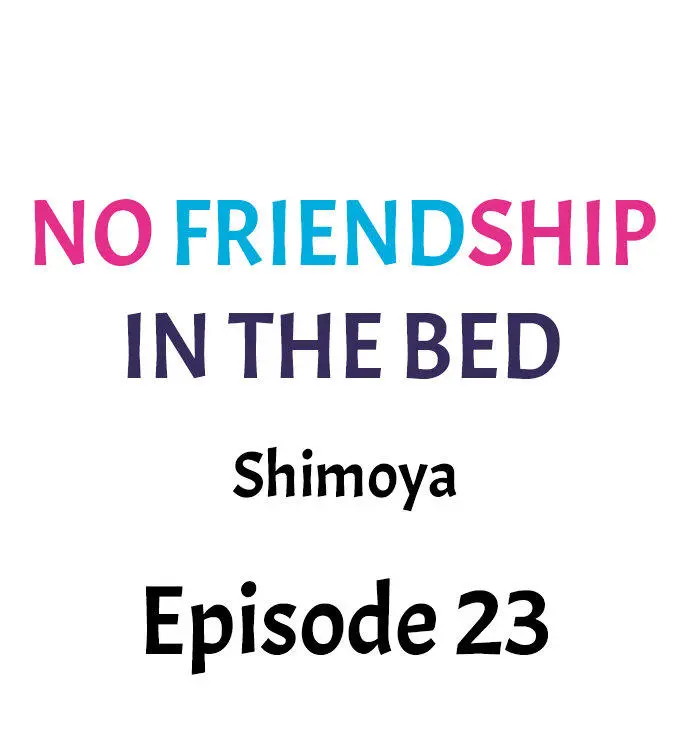 No Friendship in The Bed Capítulo 23 - Página 2