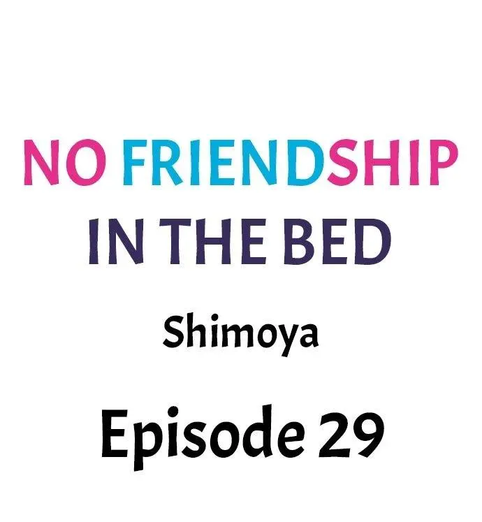 No Friendship in The Bed Capítulo 29 - Página 2