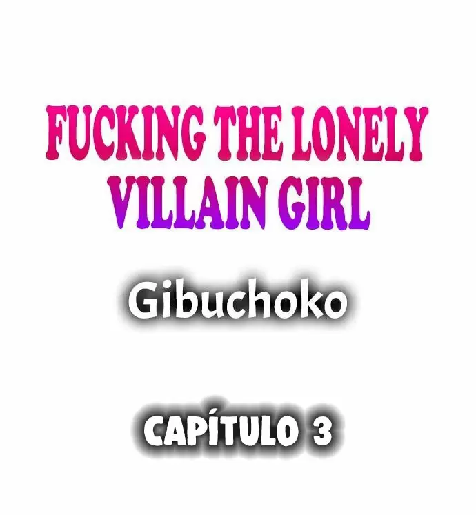 Fucking the Lonely Villain Girl Capítulo 3 - Página 2