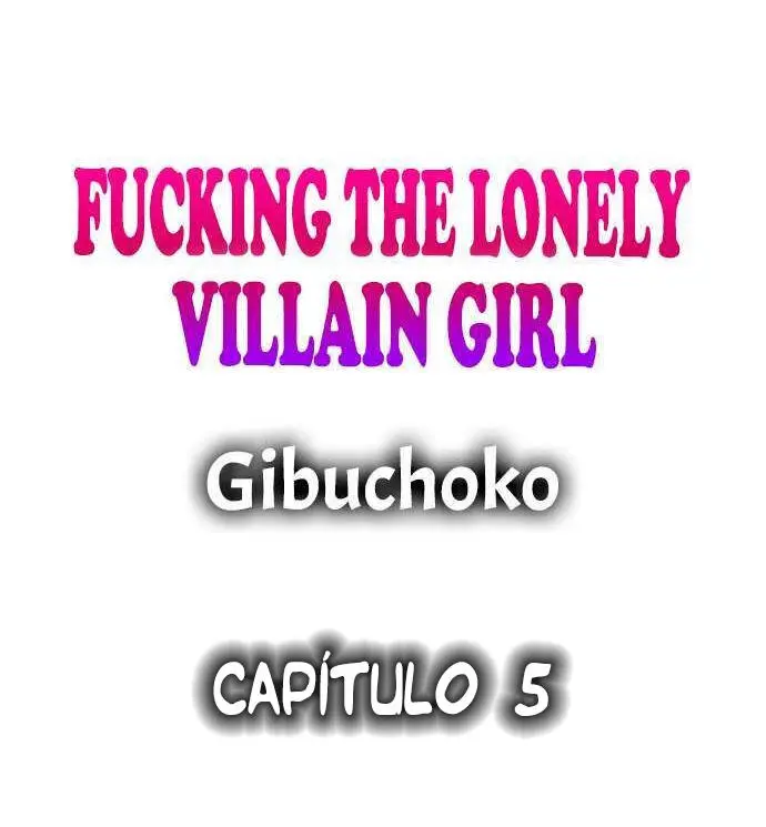 Fucking the Lonely Villain Girl Capítulo 5 - Página 2