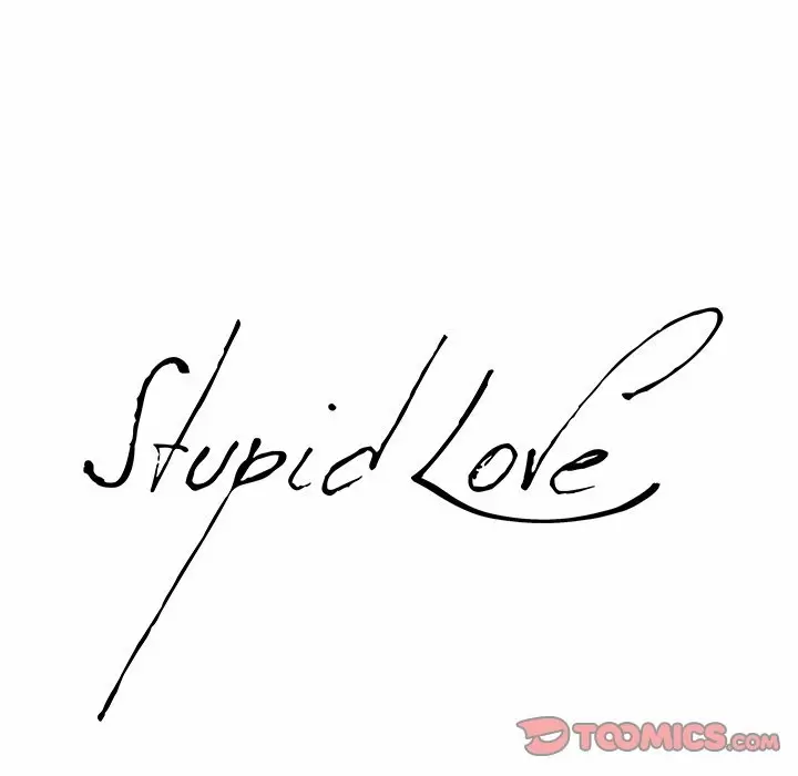 Stupid Love Capítulo 34 - Página 10