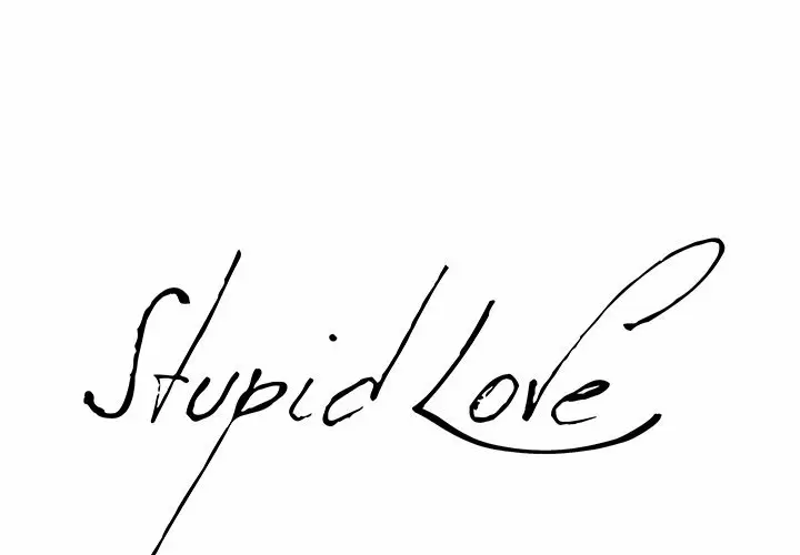 Stupid Love Capítulo 35 - Página 3