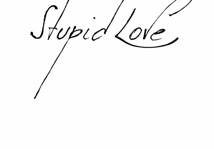 Stupid Love Capítulo 38 - Página 3