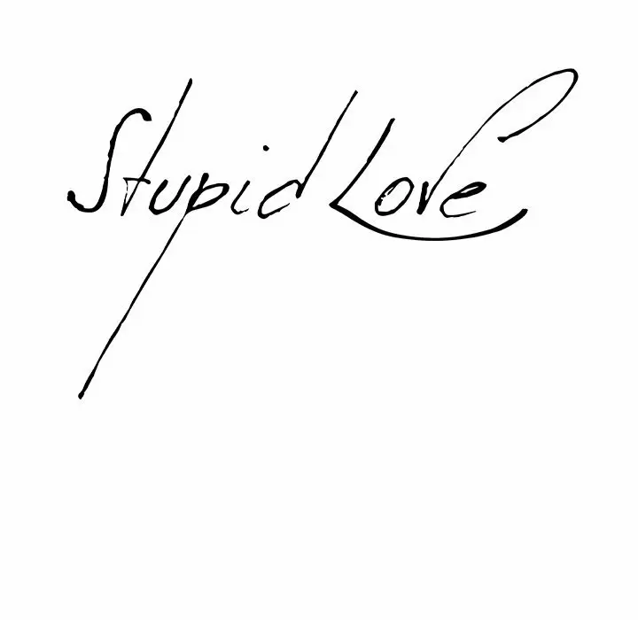 Stupid Love Capítulo 42 - Página 9