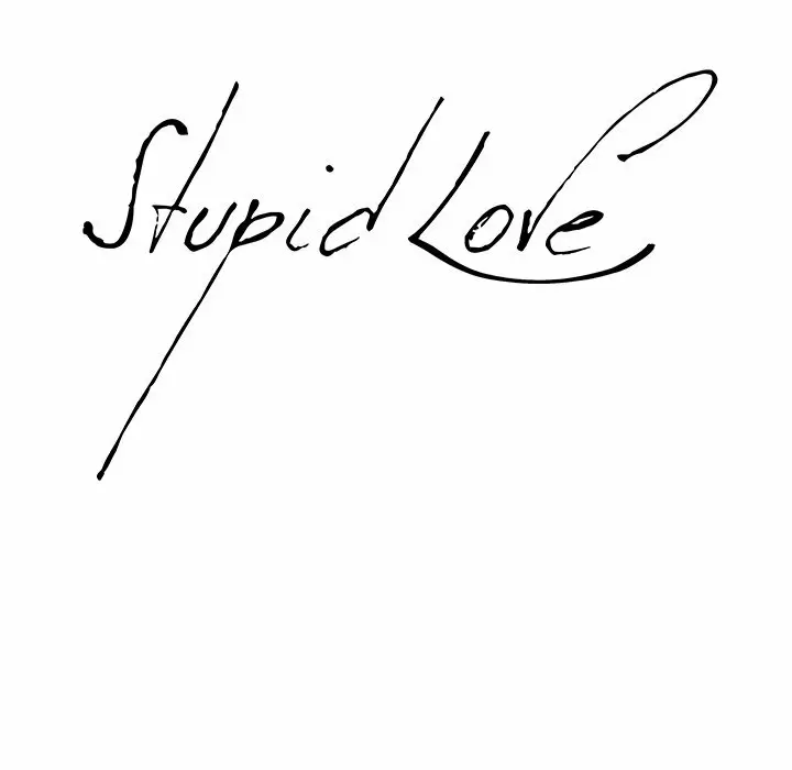 Stupid Love Capítulo 43 - Página 8