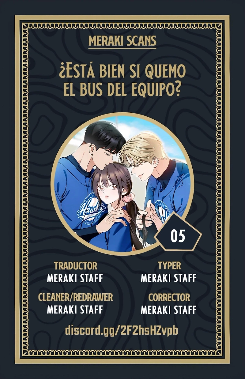 ¿Está bien si quemo el bus del equipo? Capítulo 5 - Página 1
