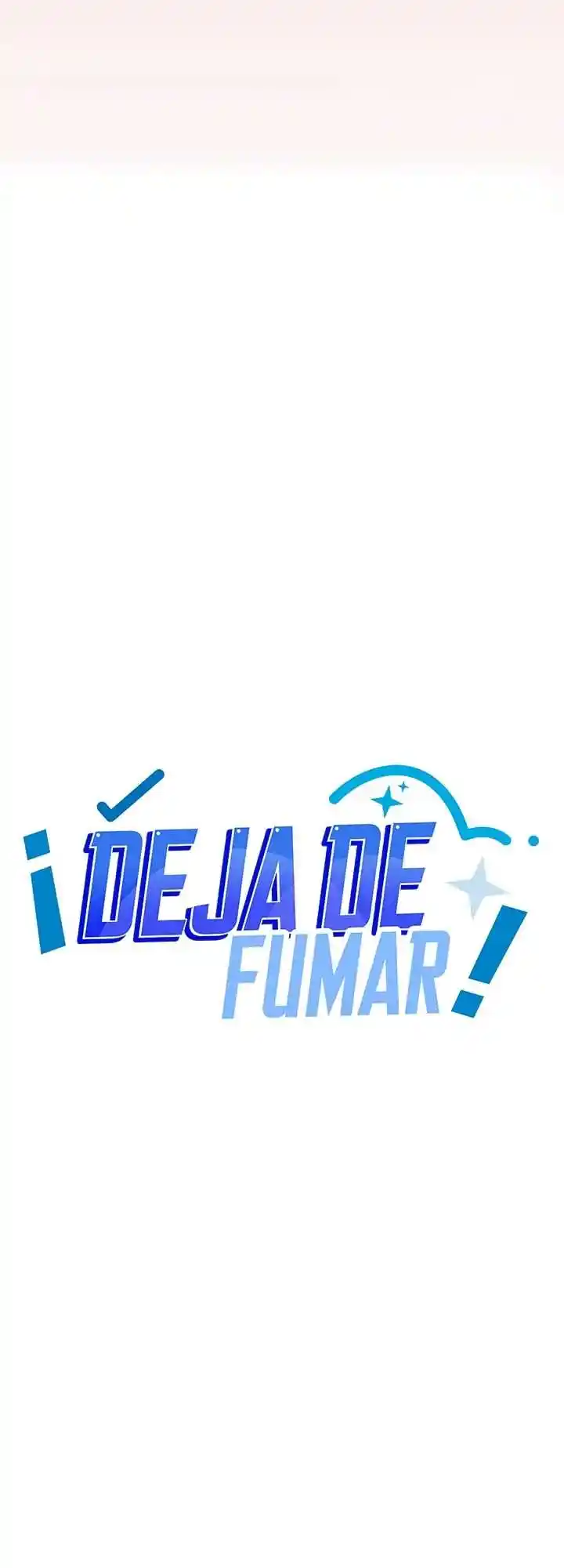 Especial Deja de Fumar - Sin censura Capítulo 80 - Página 10